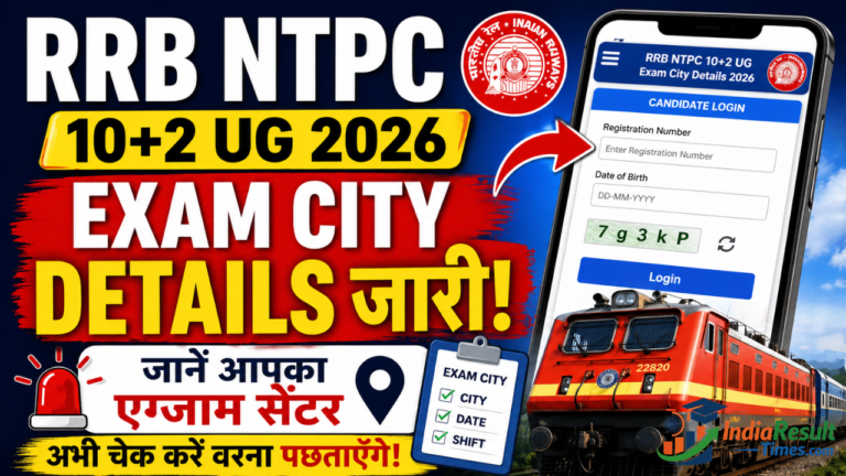 RRB NTPC 10+2 UG Exam City Details 2026